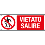 CARTELLO IN ALLUMINIO 30x20 Vietato passare nel raggio di azione della